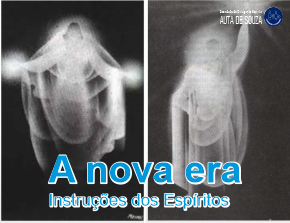 A nova era - Instruções dos Espíritos